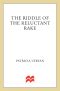 [Riddle Saga 03] • The Riddle of the Reluctant Rake